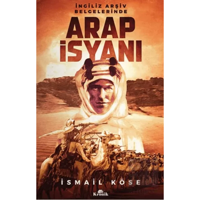 İngiliz Arşiv Belgelerinde Arap İsyanı