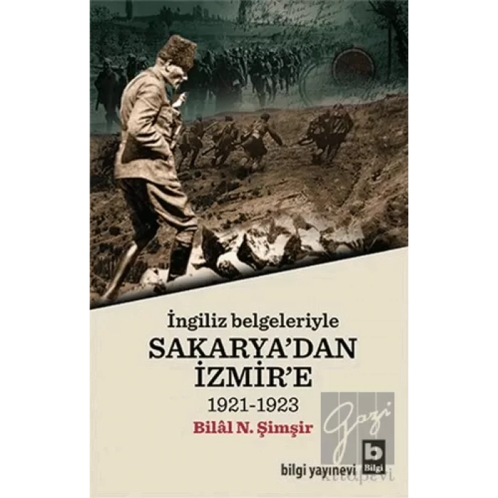 İngiliz Belgeleriyle Sakaryadan İzmire