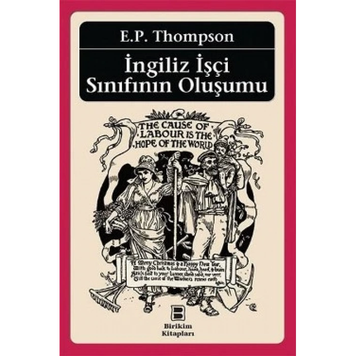 İngiliz İşçi Sınıfının Oluşumu