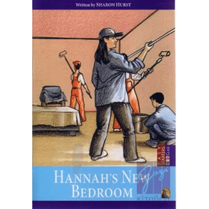 İngilizce Hikaye Hannah’s New Bedroom