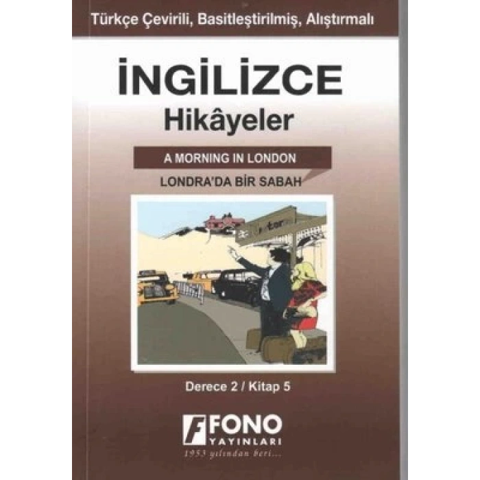 İngilizce Hikayeler Londrada Bir Sabah