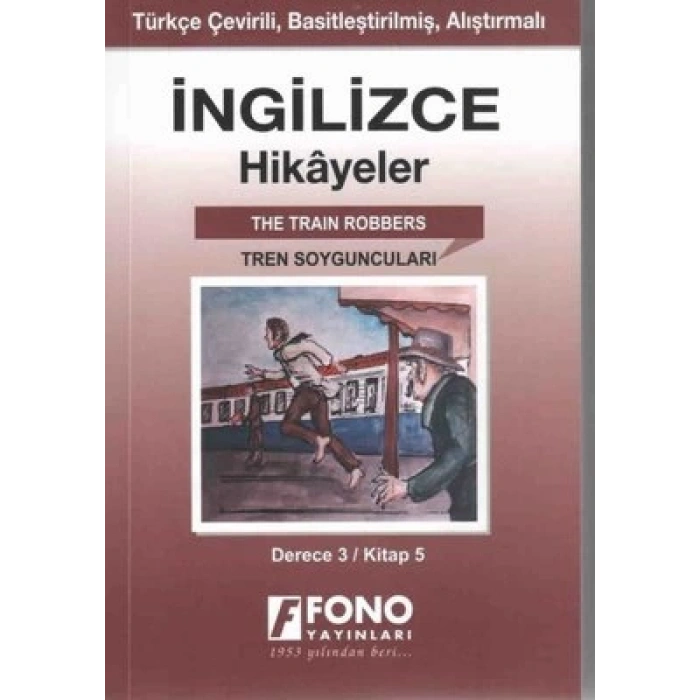 İngilizce Hikayeler Tren Soyguncuları