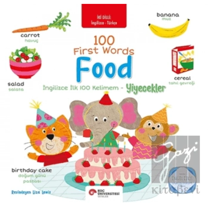 İngilizce İlk 100 Kelimem - Yiyecekler