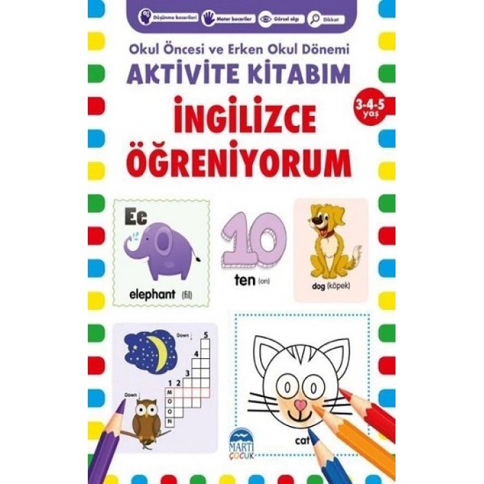 İngilizce Öğreniyorum Aktivite Kitabım 3-4-5 Yaş