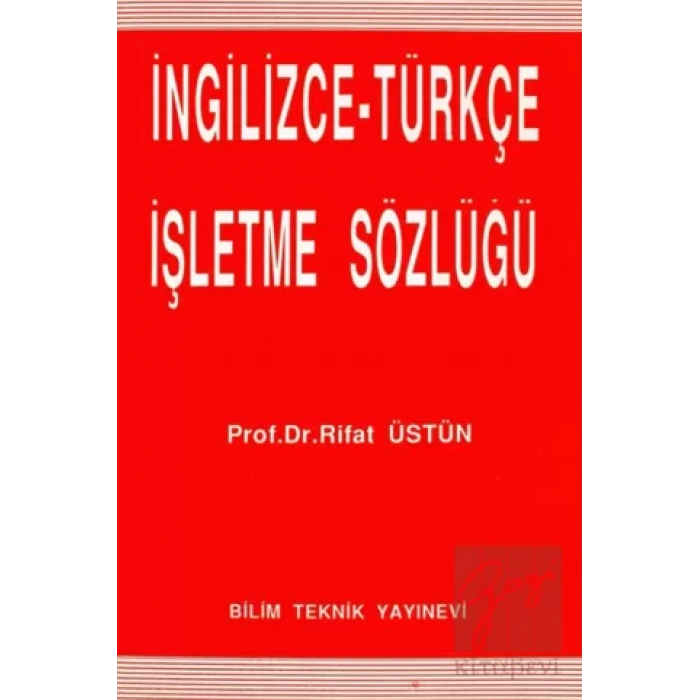 İngilizce - Türkçe İşletme Sözlüğü