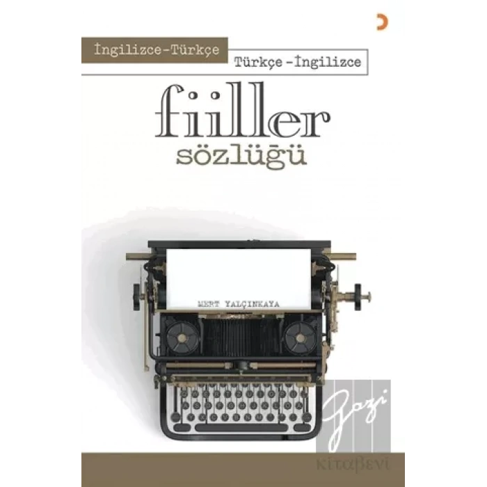 İngilizce - Türkçe Türkçe - İngilizce Fiiller Sözlüğü