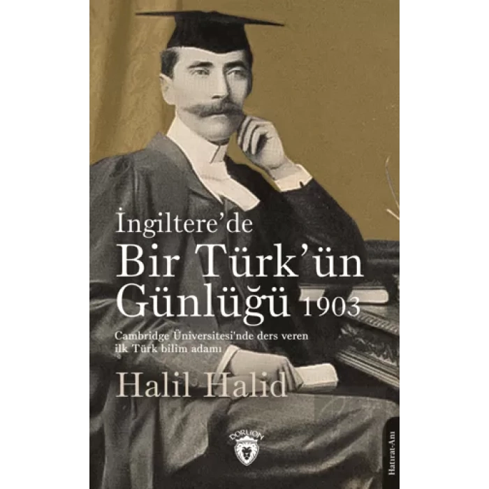 İngiltere’de Bir Türk’ün Günlüğü 1903