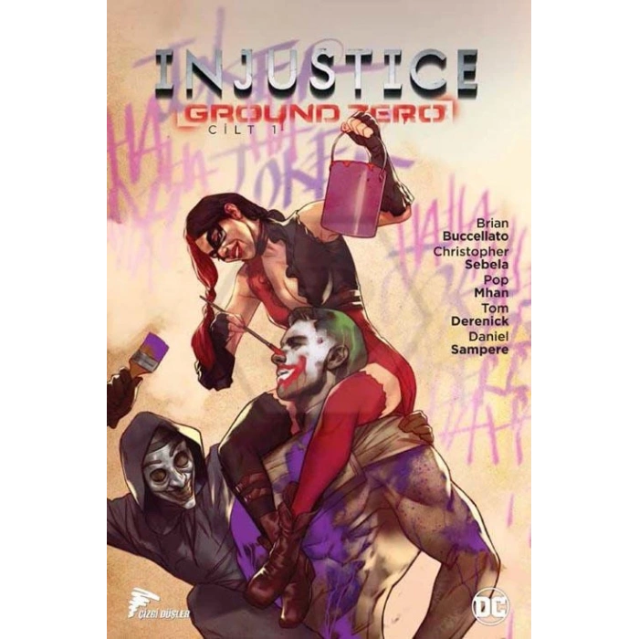 Injustice Ground Zero Cilt 1