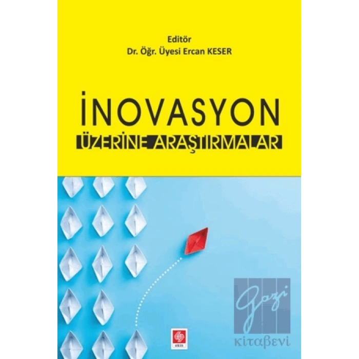 İnovasyon Üzerine Araştırmalar