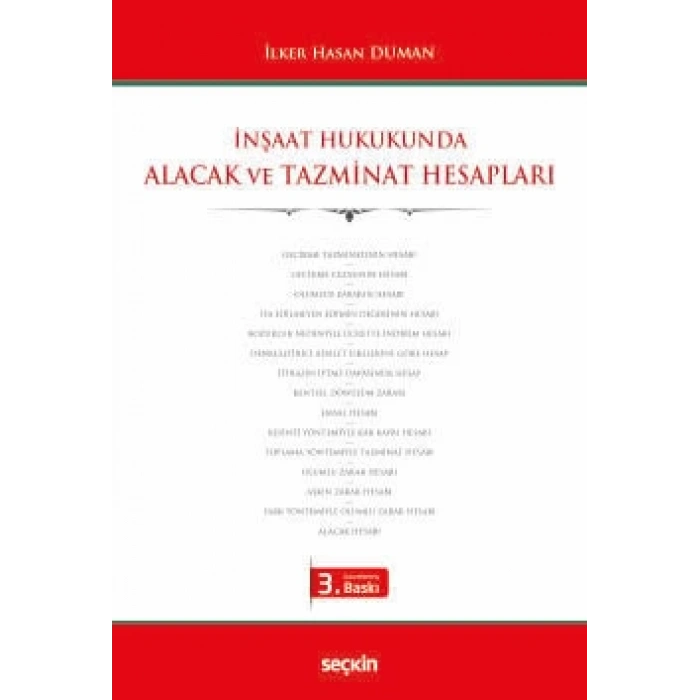 İnşaat Hukukunda Alacak ve Tazminat Hesapları