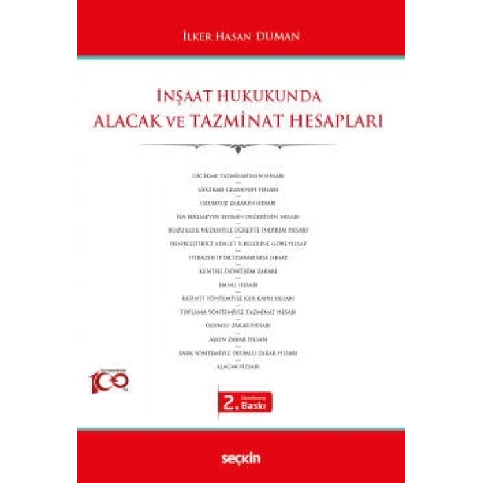 İnşaat Hukukunda Alacak ve Tazminat Hesapları