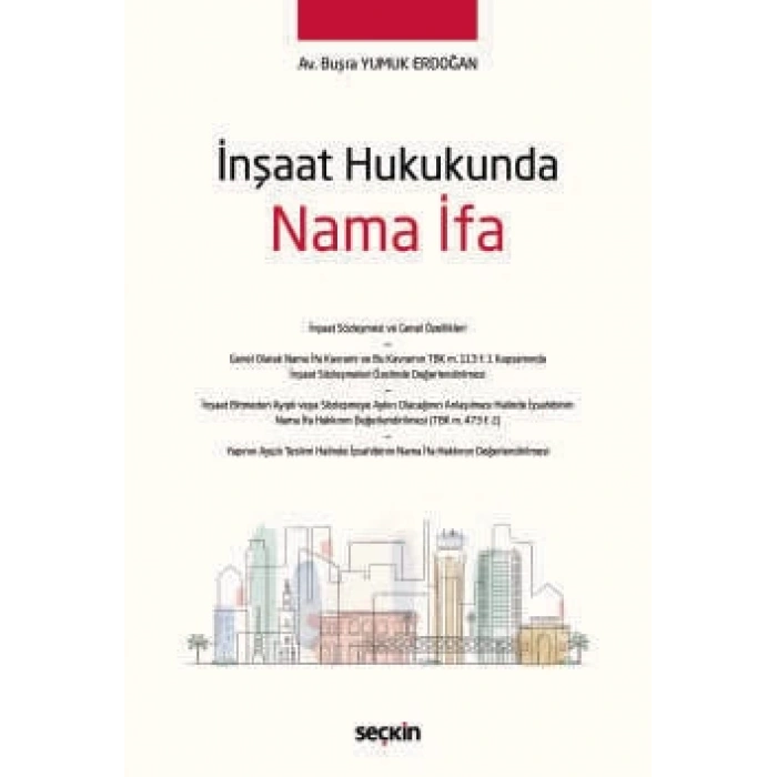 İnşaat Hukukunda Nama İfa