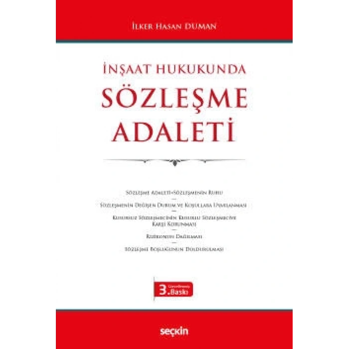 İnşaat Hukukunda Sözleşme Adaleti