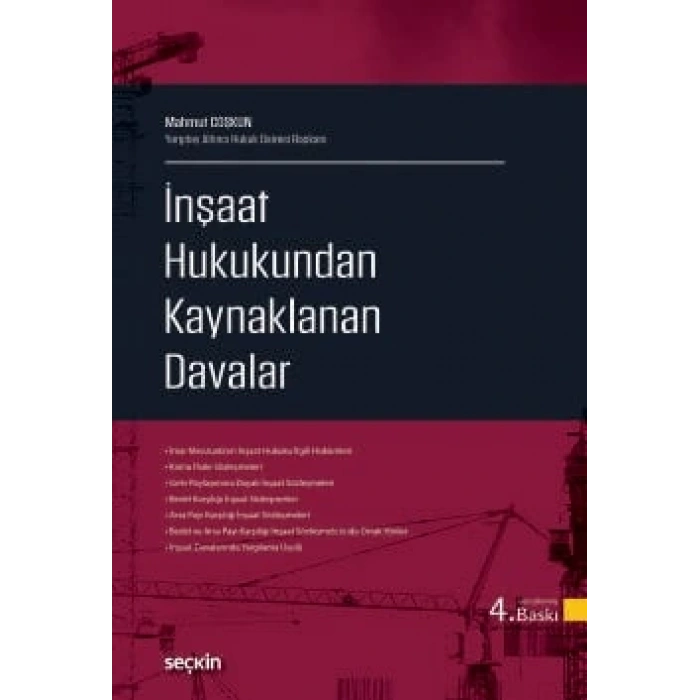 İnşaat Hukukundan Kaynaklanan<br />Davalar