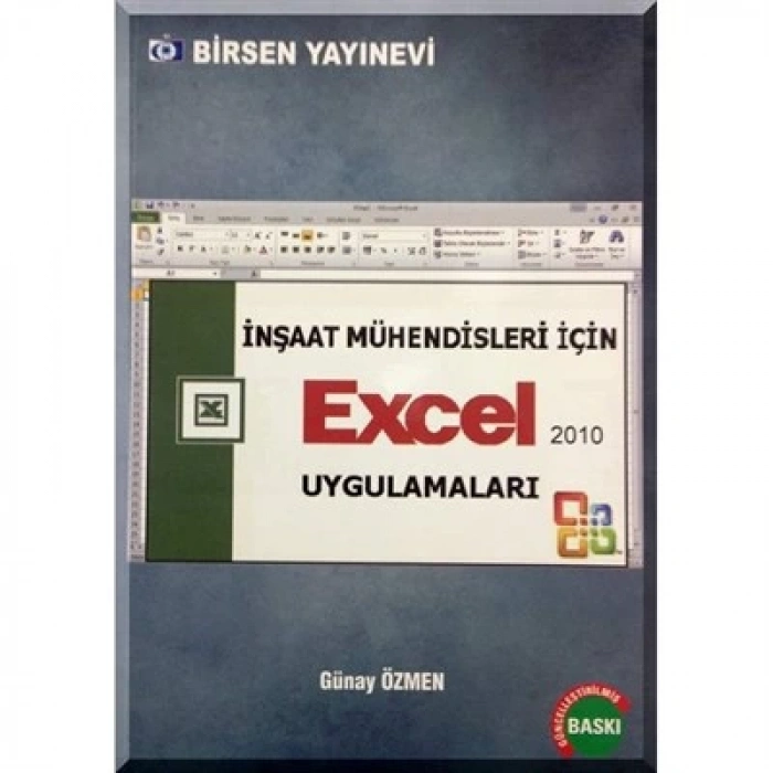 İnşaat Mühendisleri İçin Excel Uygulamaları / Günay Özmen