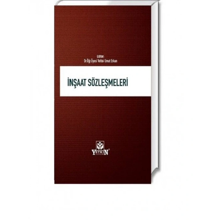 İnşaat Sözleşmeleri - Vehbi Umut Erkan