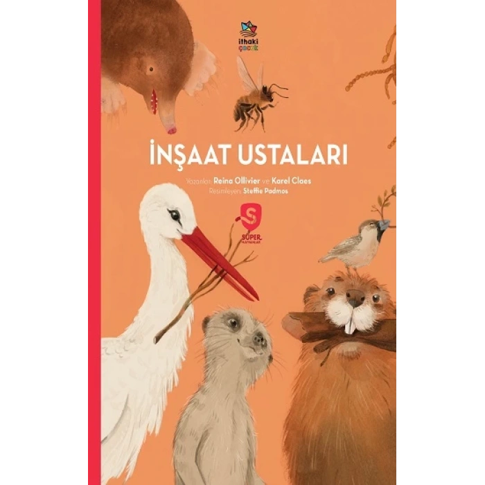 İnşaat Ustaları /Süper Hayvanlar Serisi