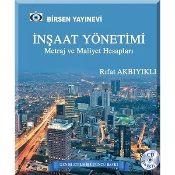 İnşaat Yönetimi Metraj ve Maliyet Hesapları / Yrd. Doç. Dr. Rıfat Akbıyıklı