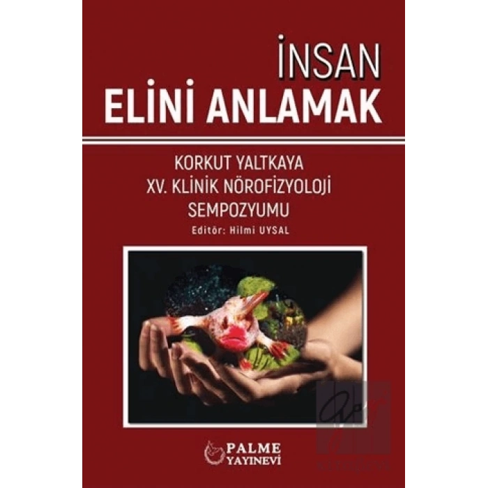 İnsan Elini Anlamak
