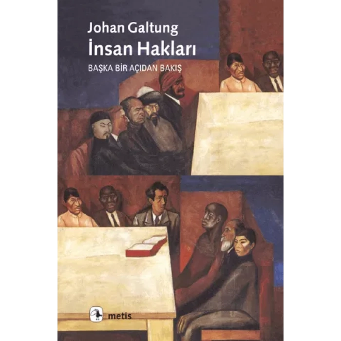 İnsan Hakları: Bir Başka Açıdan