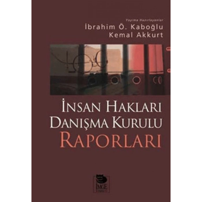 İnsan Hakları Danışma Kurulu Raporları