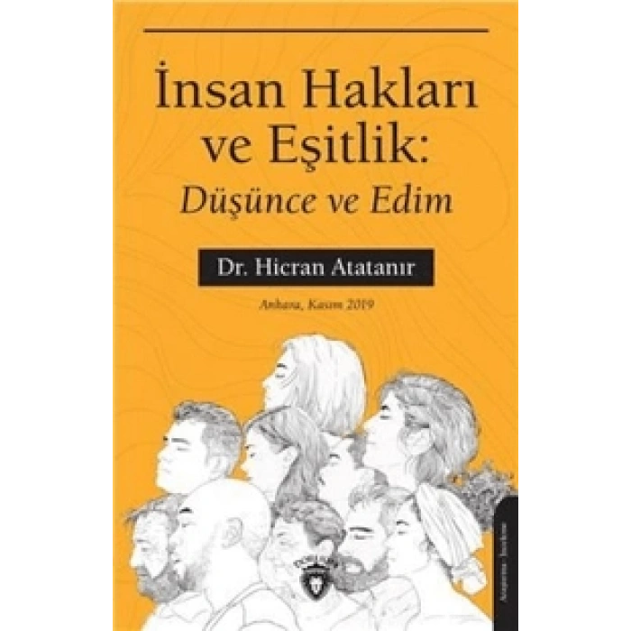 İnsan Hakları ve Eşitlik: Düşünce ve Edim