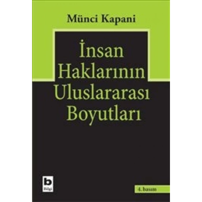 İnsan Haklarının Uluslararası Boyutları