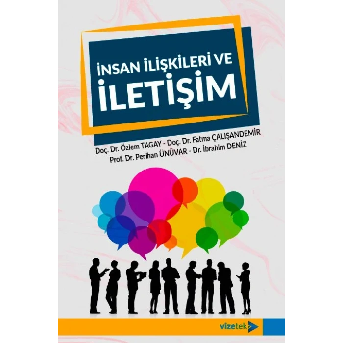 İnsan İlişkileri ve İletişim