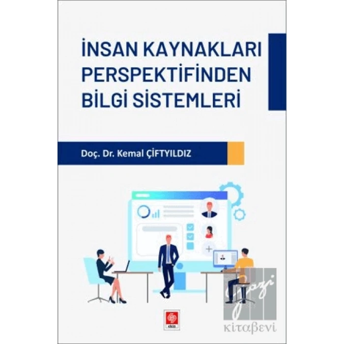 İnsan Kaynakları Perspektifinden Bilgi Sistemleri