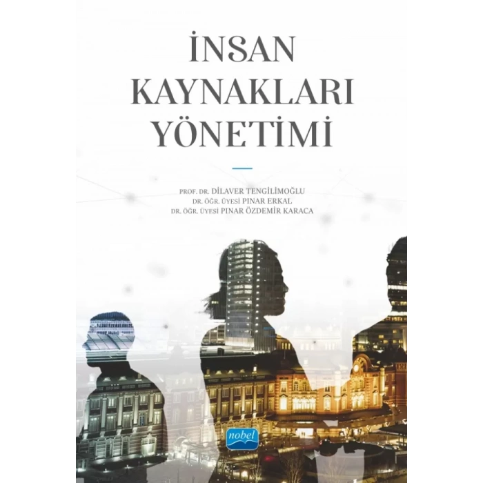 İnsan Kaynakları Yönetimi
