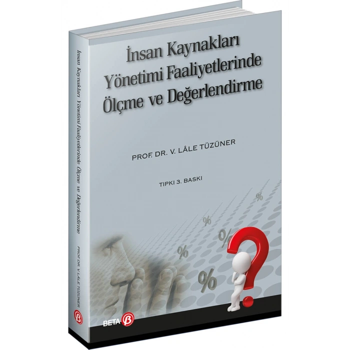 İnsan Kaynakları Yönetimi Faaliyetlerinde Ölçme ve Değerlendirme