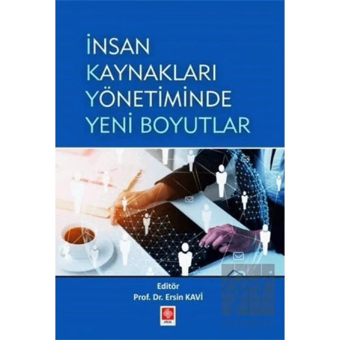 İnsan Kaynakları Yönetiminde Yeni Boyutlar