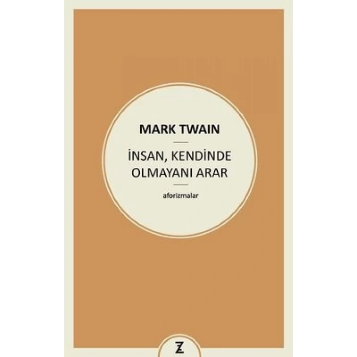 İnsan, Kendinde Olmayını Arar