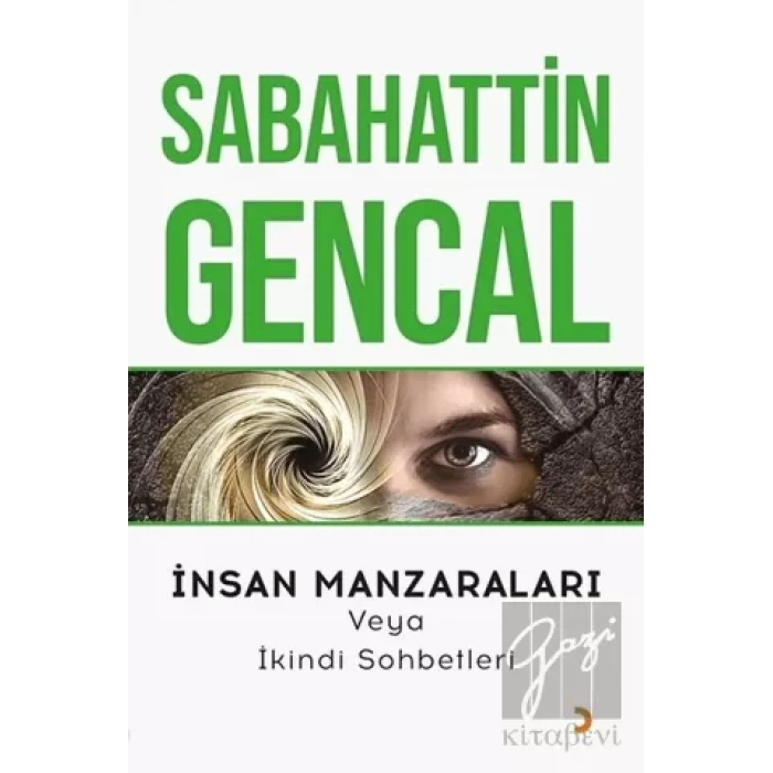 İnsan Manzaraları veya İkindi Sohbetleri