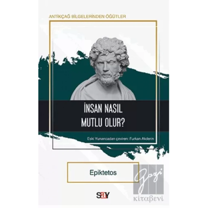 İnsan Nasıl Mutlu Olur?