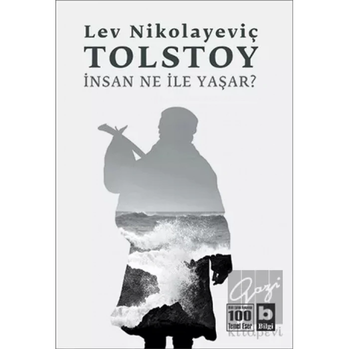 İnsan Ne İle Yaşar?