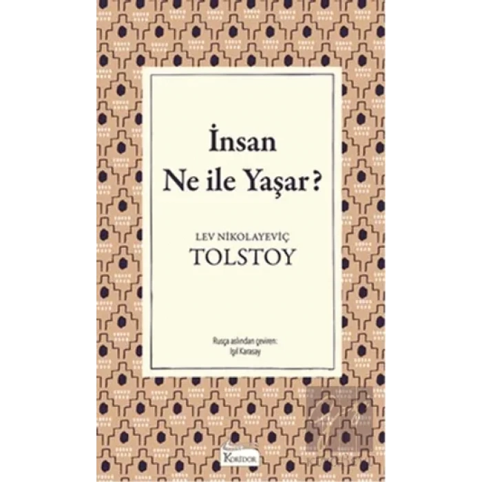 İnsan Ne ile Yaşar