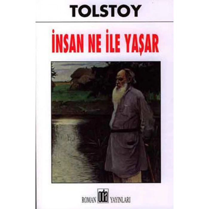 İnsan Ne İle Yaşar