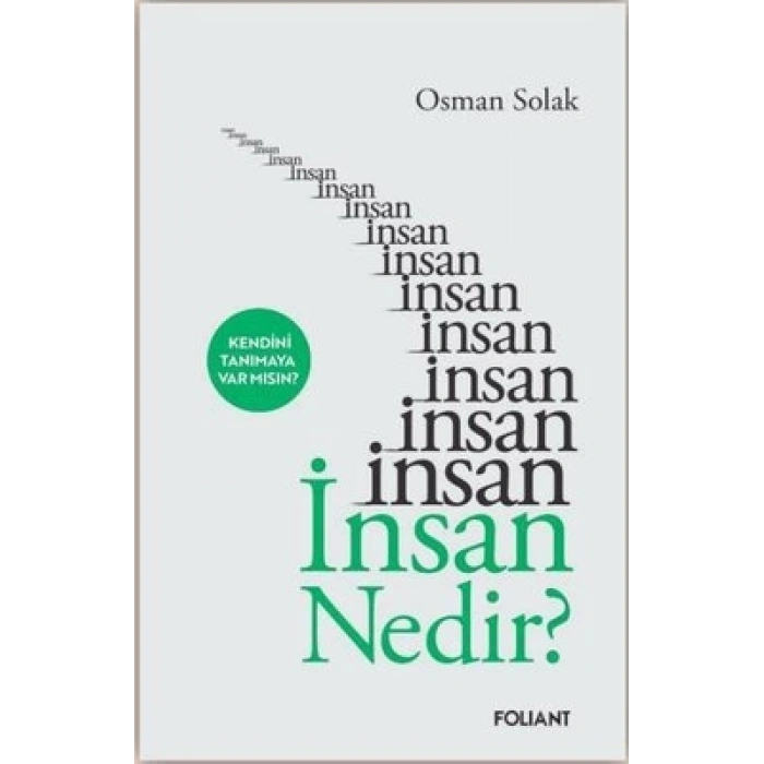 İnsan Nedir?