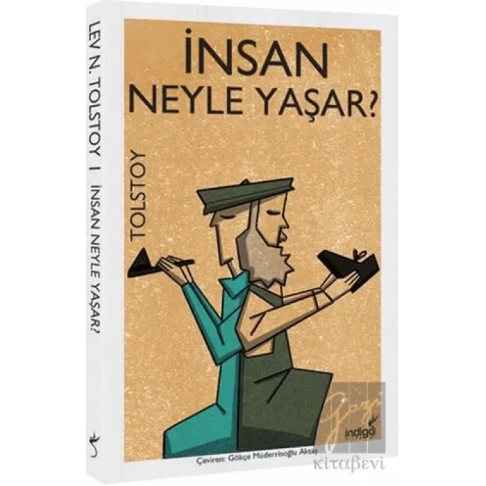 İnsan Neyle Yaşar?