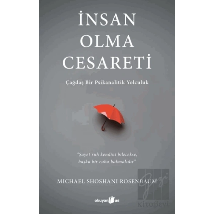 İnsan Olma Cesareti