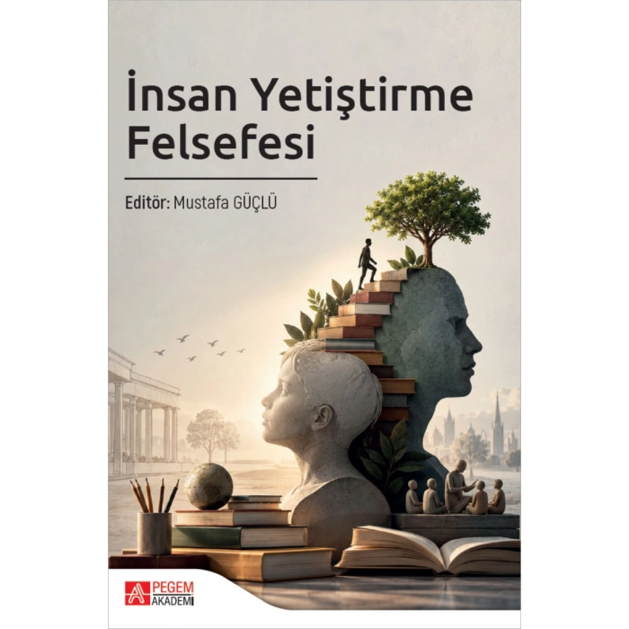 İnsan Yetiştirme Felsefesi