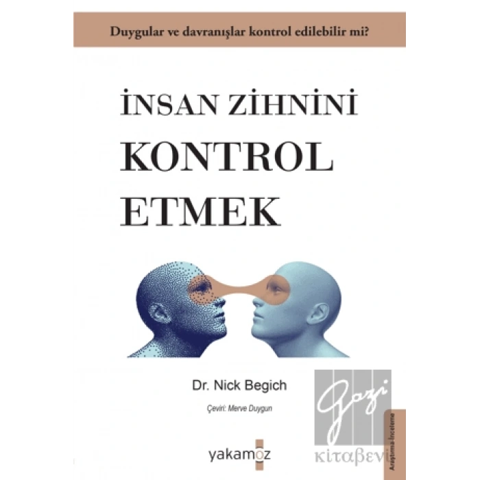 İnsan Zihnini Kontrol Etmek