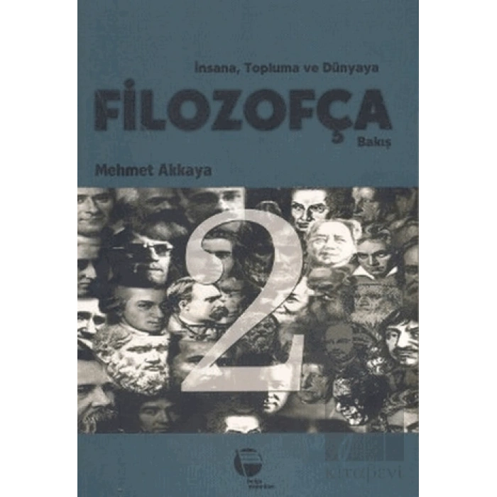 İnsana, Topluma ve Dünyaya Filozofça Bakış