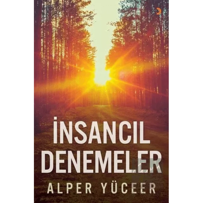 İnsancıl Denemeler