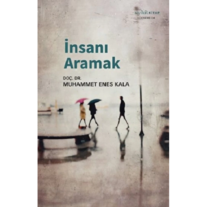 İnsanı Aramak
