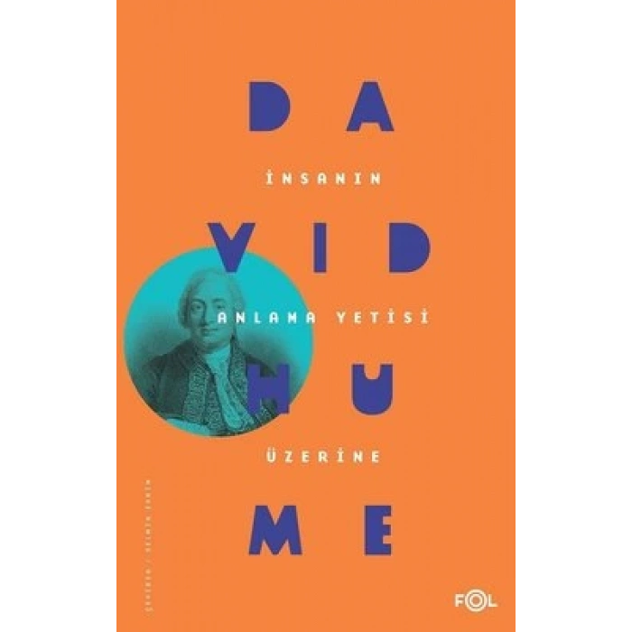 İnsanın Anlama Yetisi Üzerine