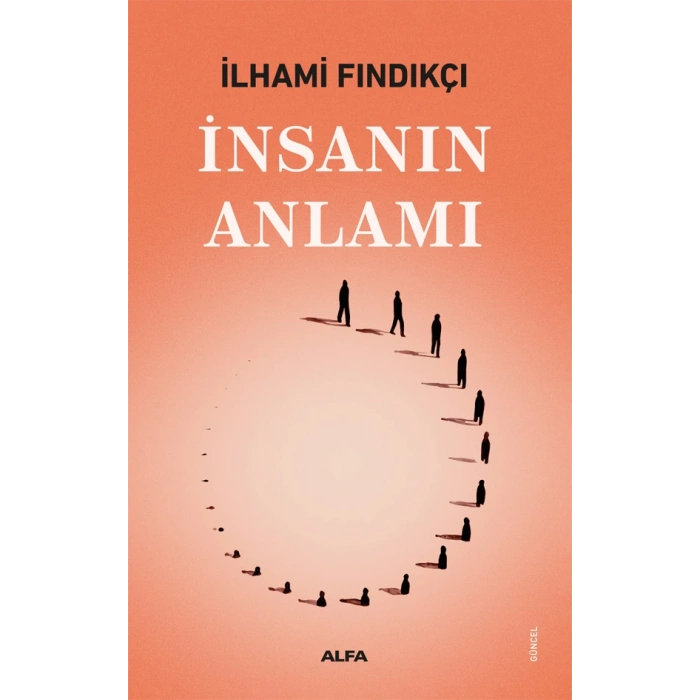 İnsanın Anlamı