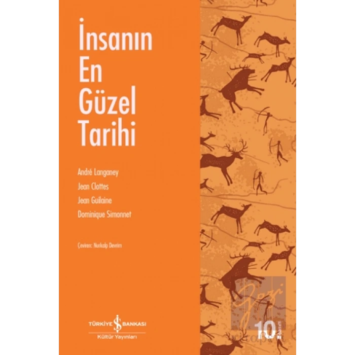 İnsanın En Güzel Tarihi