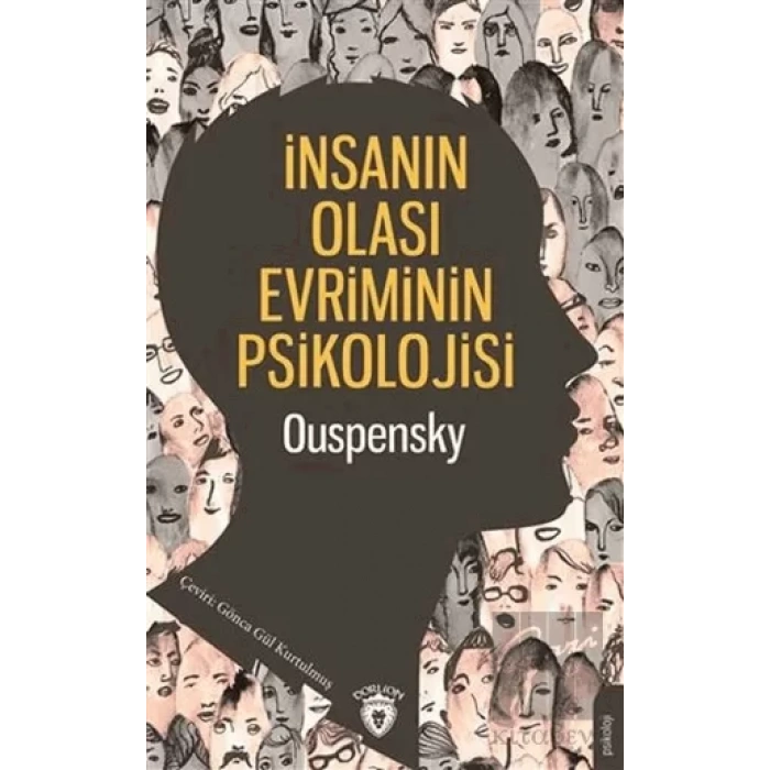 İnsanın Olası Evriminin Psikolojisi